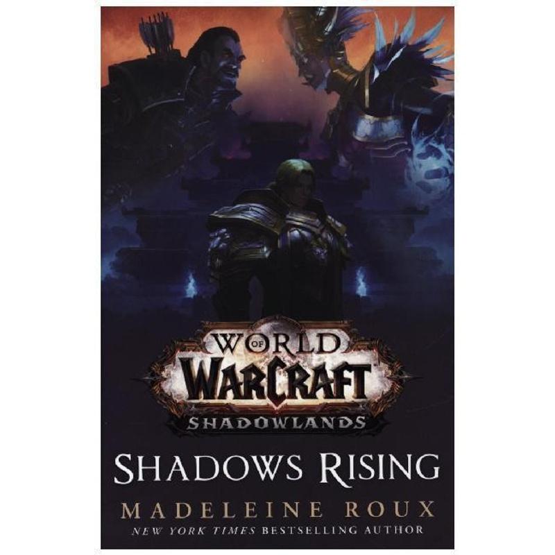 World of Warcraft: Shadows Rising - Madeleine Roux, Kartoniert (TB)