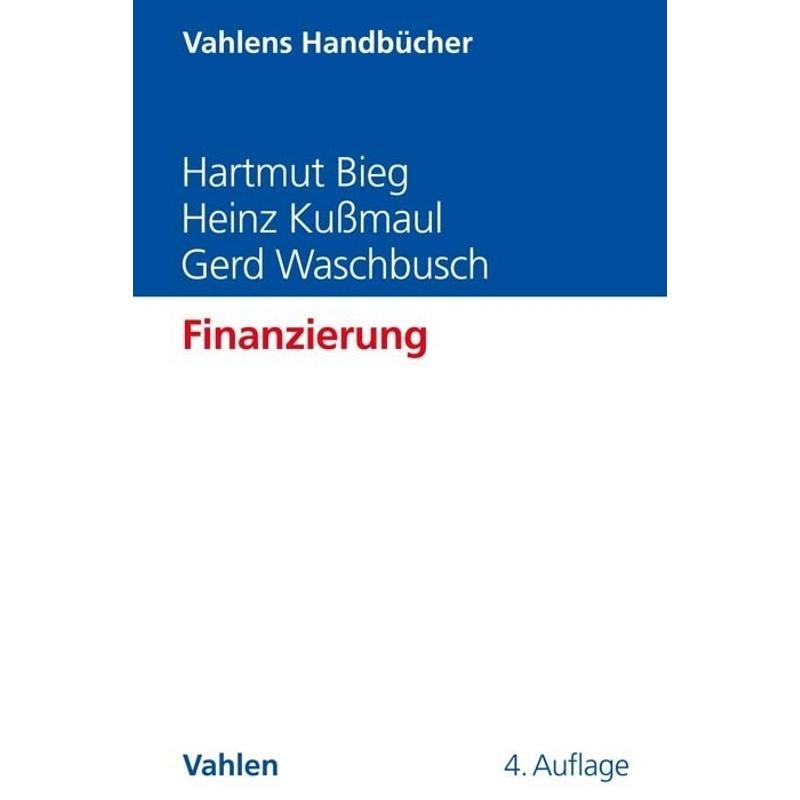 Finanzierung - Hartmut Bieg, Heinz Kußmaul, Gerd Waschbusch, Gebunden