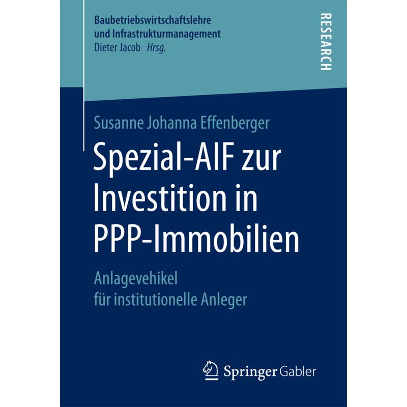 Spezial-AIF zur Investition in PPP-Immobilien - Susanne Johanna Effenberger, Kartoniert (TB)